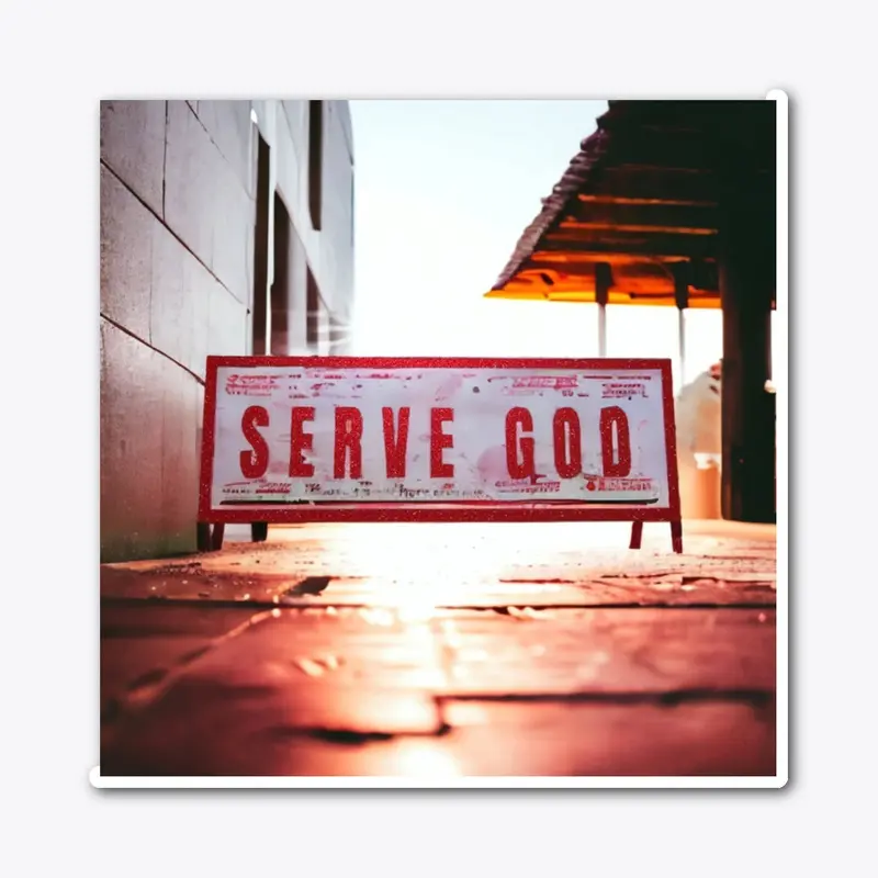 Serve God art tee's